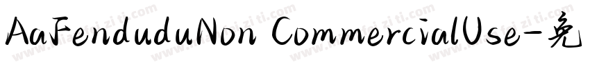 AaFenduduNon CommercialUse字体转换